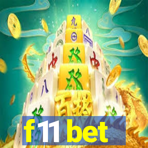 f11 bet